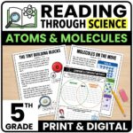 5th Grade Reading Comprehension Passages | Atoms and Molecules Science Unit | Print & Digital
